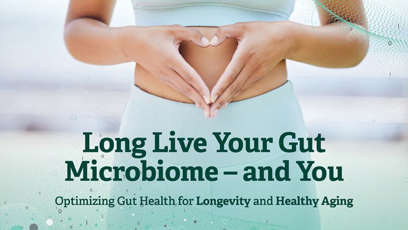 The Microbiome’s Role in Healthy Aging