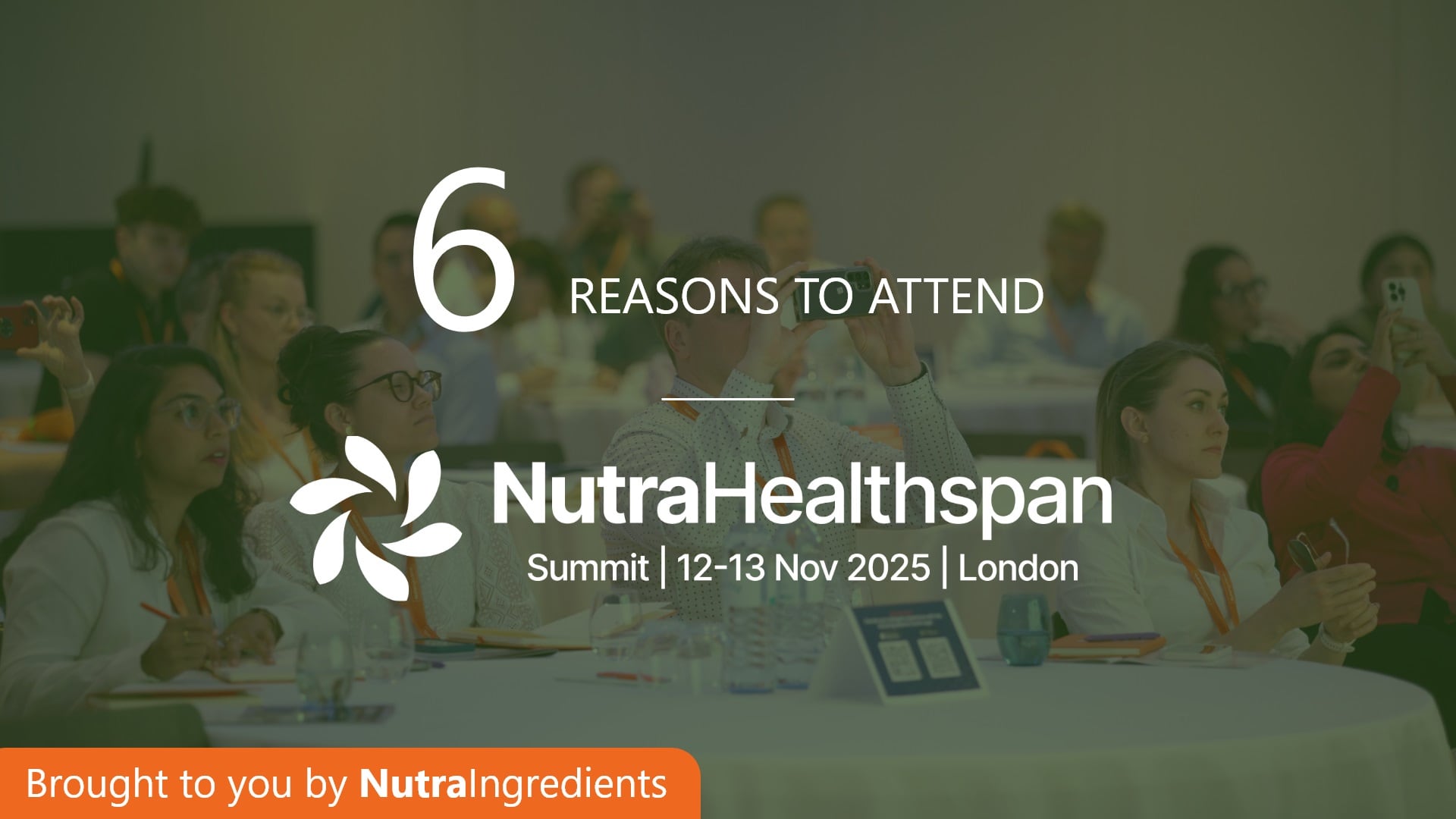 6 reasons to attend the Nutra Healthspan Summit