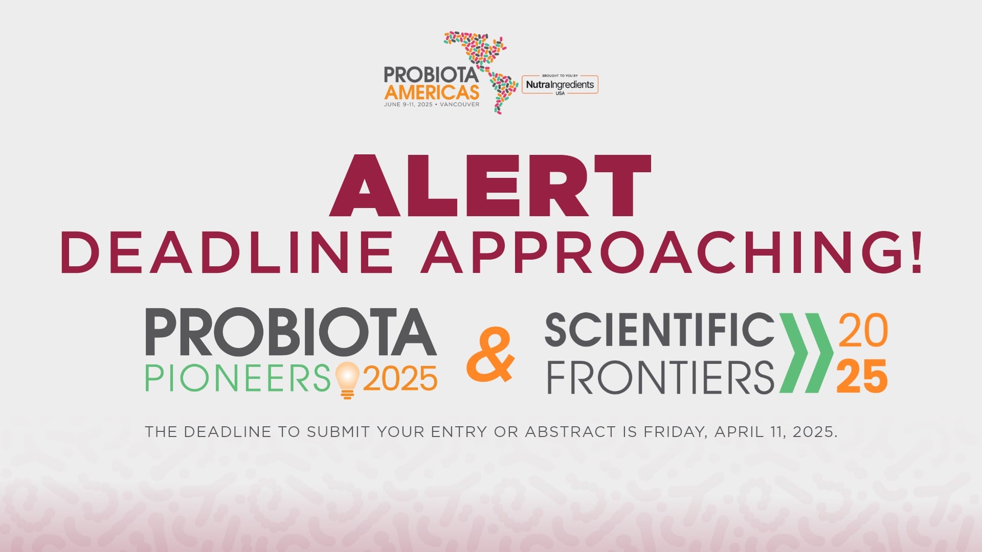 Deadline approaching for Probiota Americas start-up and science applications