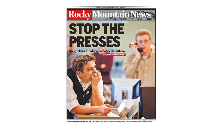 The final cover for the Rocky Mountain News. Schultz was an employee of the paper for 23 years, until its end. 