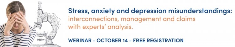 Stress, anxiety and depression misunderstandings: interconnections, management and claims with experts’ analyses