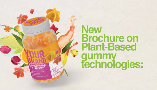 Introducing our new Plant-Based Gummy Technologies
