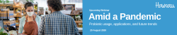 Amid a Pandemic:  Probiotic usage, applications, and future trends