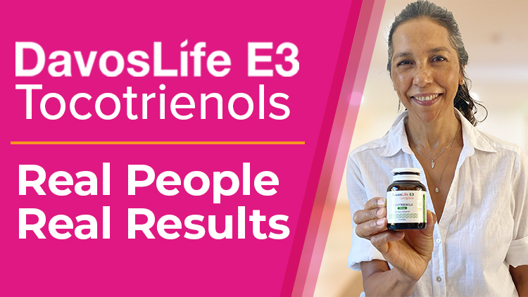 Get Youthful Skin with DavosLife E3 Tocotrienols